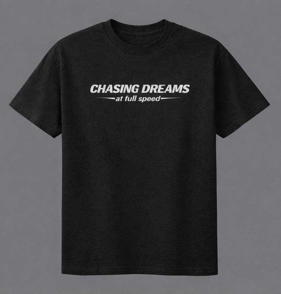 Chasing Dreams Tee