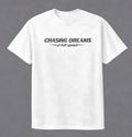 Chasing Dreams Tee