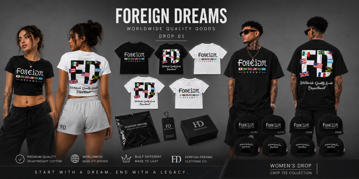 Promotional collage for the Foreign Dreams Worldwide Quality Goods Drop 01 women's clothing collection, showing models wearing black and white graphic t-shirts and shorts, with matching t-shirts, boxes, and caps displayed against a dark gray background.